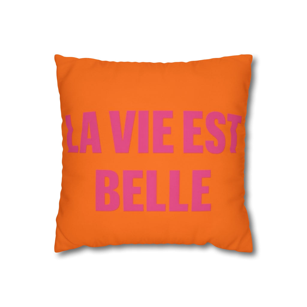 Square Pillowcase — "La Vie Est Belle" Orange & Pink Decorative Throw Pillow Cover